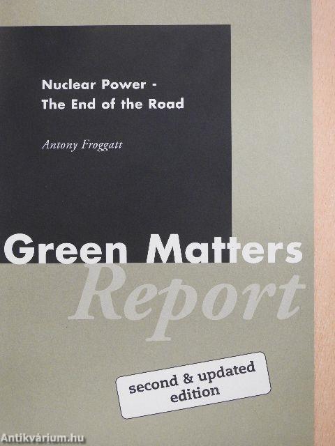 Nuclear Power - The End of the Road