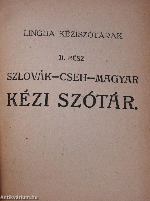 Magyar-szlovák-cseh és szlovák-cseh-magyar kézi szótár I-II.