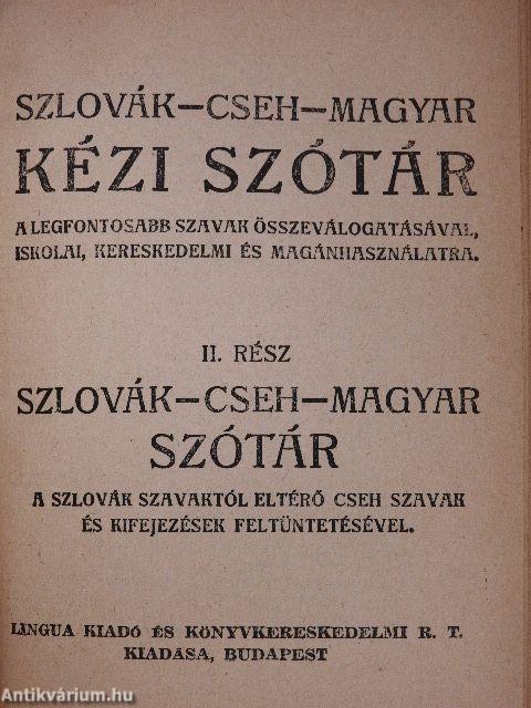 Magyar-szlovák-cseh és szlovák-cseh-magyar kézi szótár I-II.