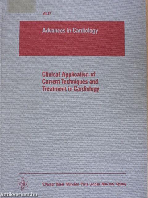 Clinical Application of Current Techniques and Treatment in Cardiology