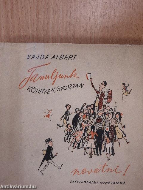 Tanuljunk könnyen, gyorsan nevetni!