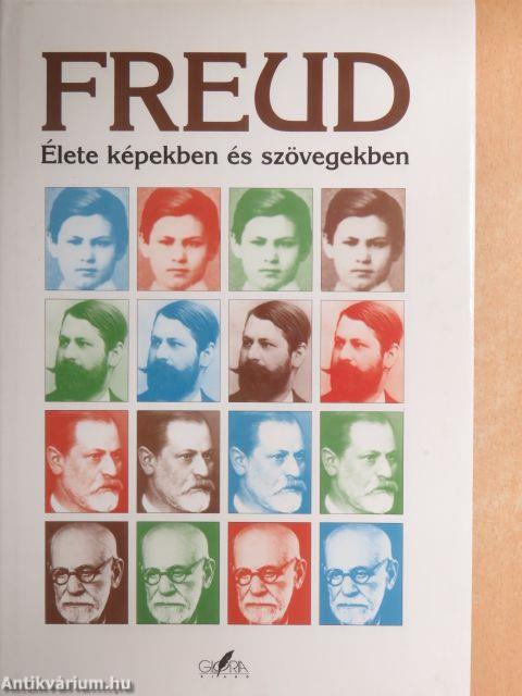 Sigmund Freud élete képekben és szövegekben