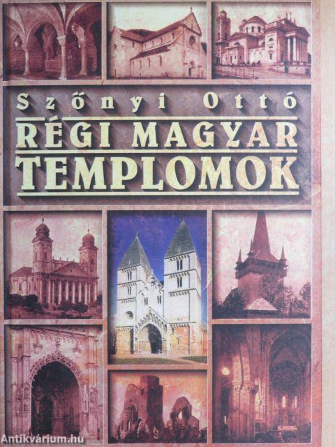 Régi magyar templomok