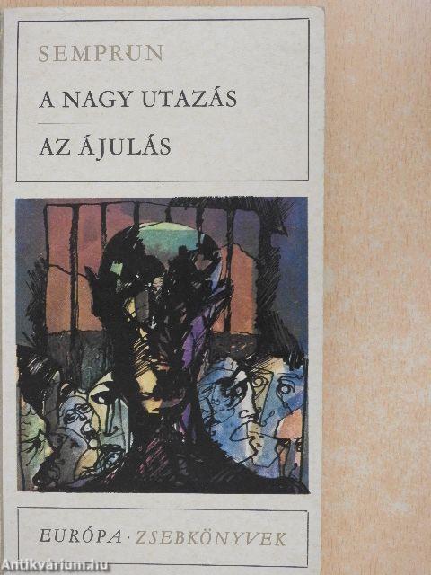 A nagy utazás/Az ájulás