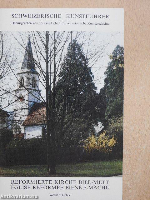 Reformierte Kirche Biel-Mett/Église Réformée Bienne-Mache