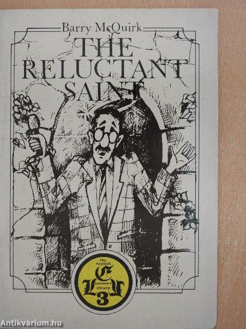 The reluctant saint