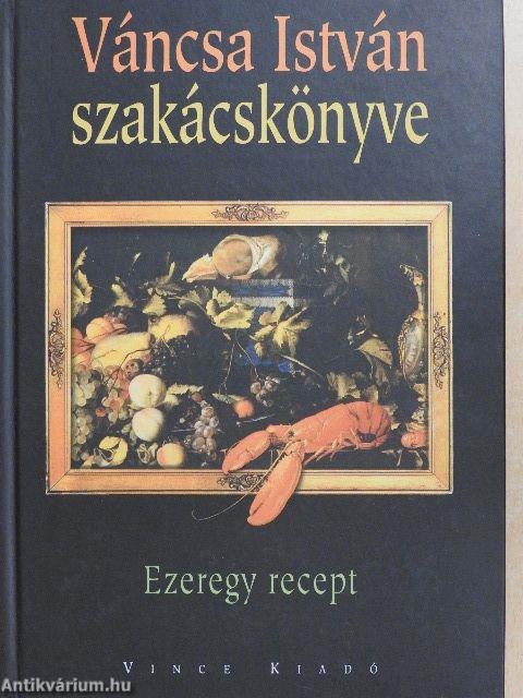 Váncsa István szakácskönyve