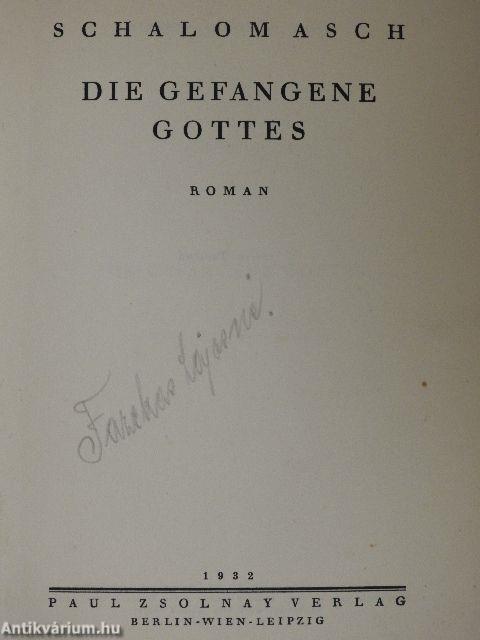 Die gefangene Gottes