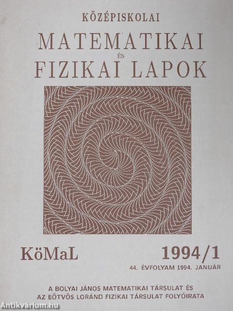 Középiskolai matematikai és fizikai lapok 1994. január-december