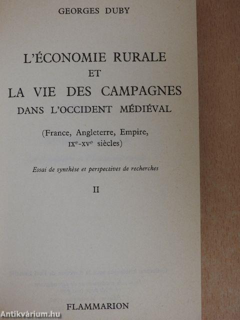 L'Économie Rurale et la Vie des Campagnes Dans l'Occident Médiéval II.