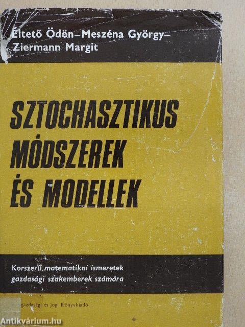 Sztochasztikus módszerek és modellek