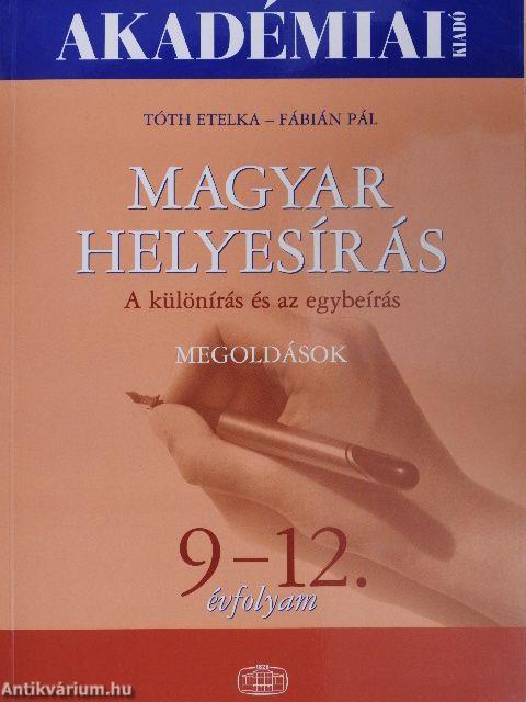 Magyar helyesírás 9-12. - Megoldások