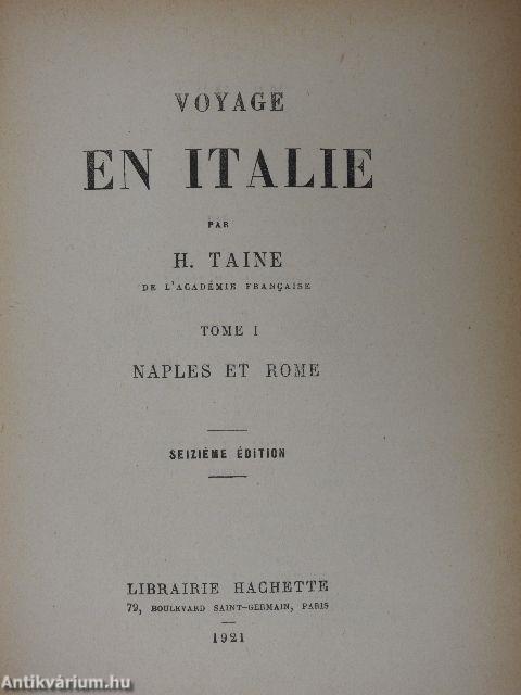 Voyage en Italie I-II.