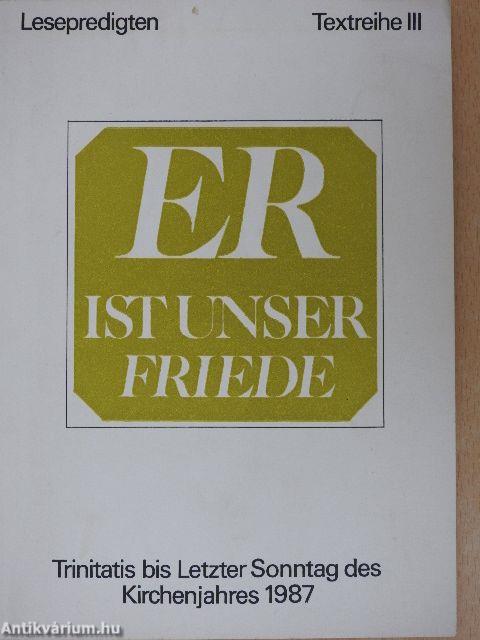 Er ist unser Friede