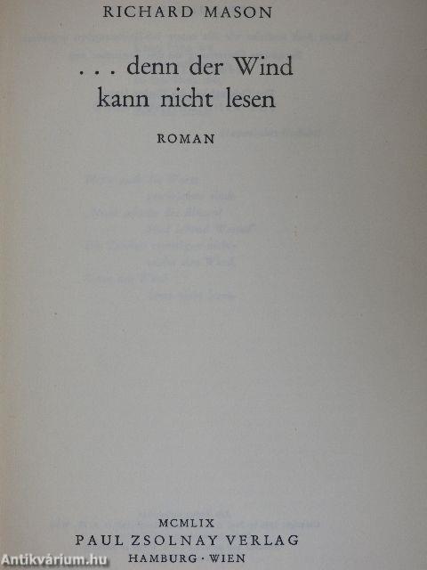 ...denn der Wind kann nicht lesen