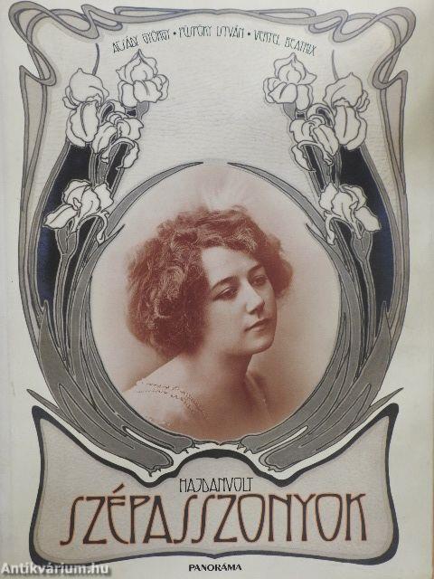 Hajdanvolt szépasszonyok