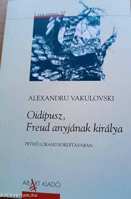 Oidipusz, Freud anyjának királya