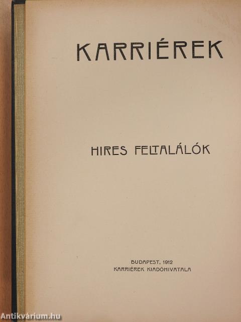 Karriérek I-X. 