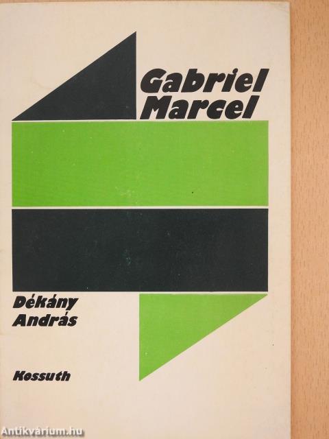 Gabriel Marcel (dedikált példány)