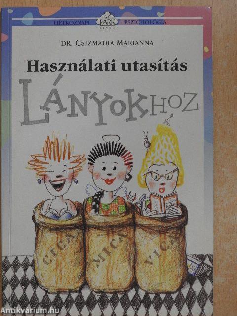 Használati utasítás lányokhoz