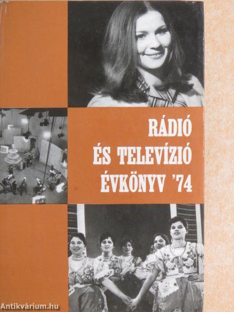 Rádió és Televízió évkönyv '74