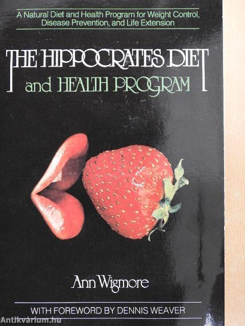 The Hippocrates Diet and Health Program