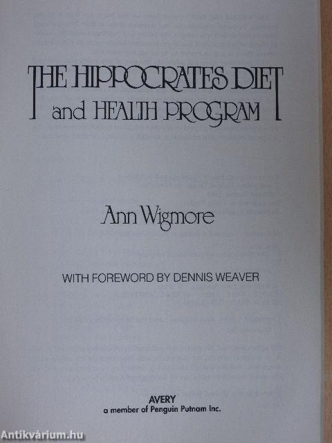 The Hippocrates Diet and Health Program