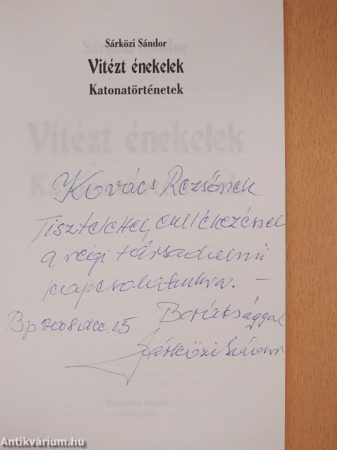 Vitézt énekelek (dedikált példány)