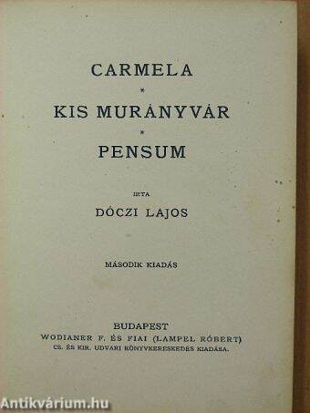 Carmela/Kis Murányvár/Pensum