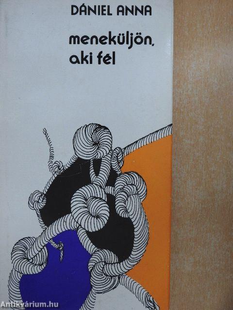 Meneküljön, aki fél