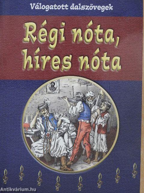 Régi nóta, híres nóta