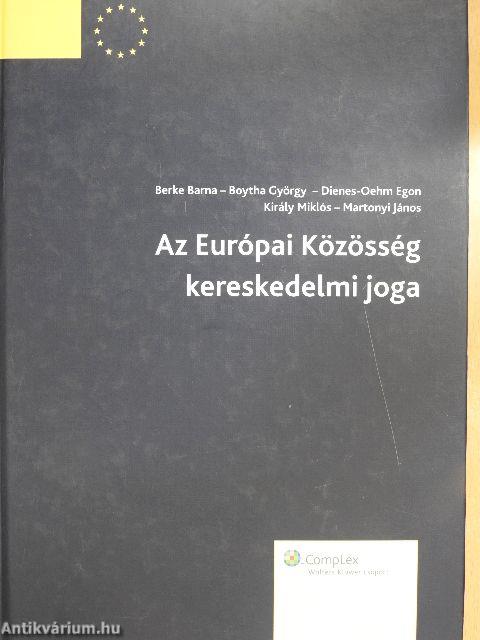 Az Európai Közösség kereskedelmi joga