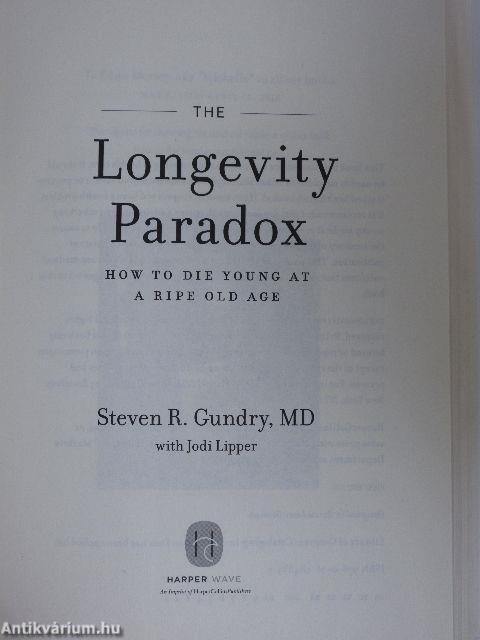 The Longevity Paradox