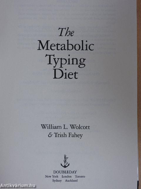 The Metabolic Typing Diet