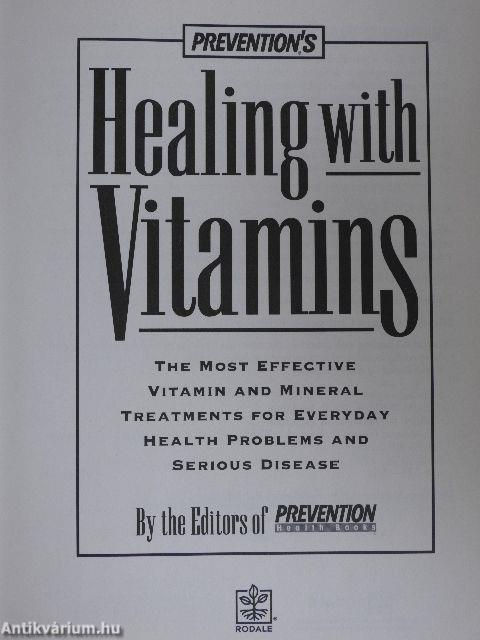 Prevention's Healing with Vitamins