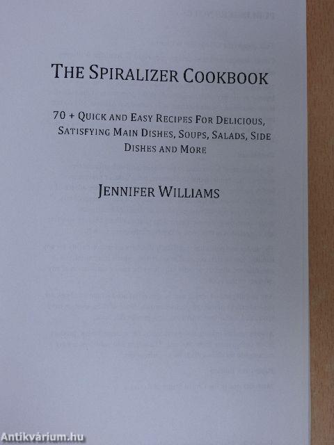 The Spiralizer Cookbook