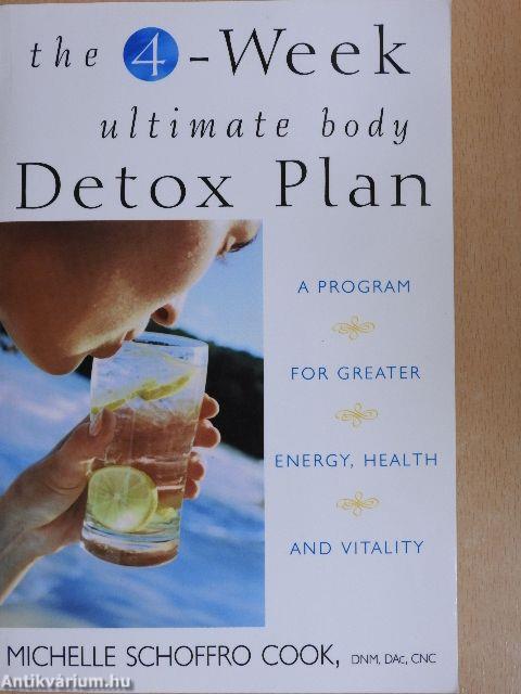 The 4-Week Ultimate Body Detox Plan