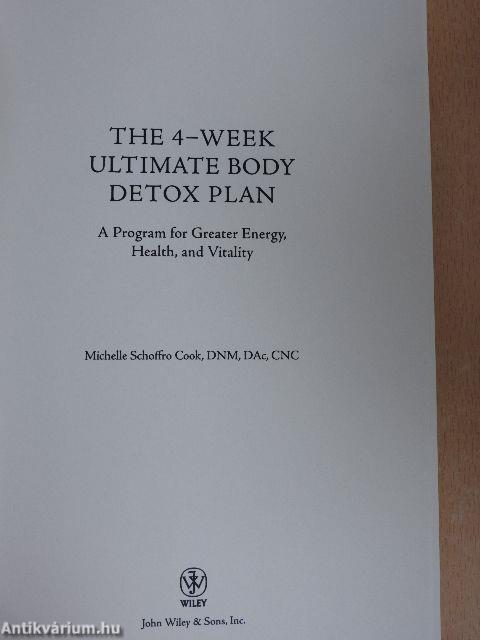 The 4-Week Ultimate Body Detox Plan