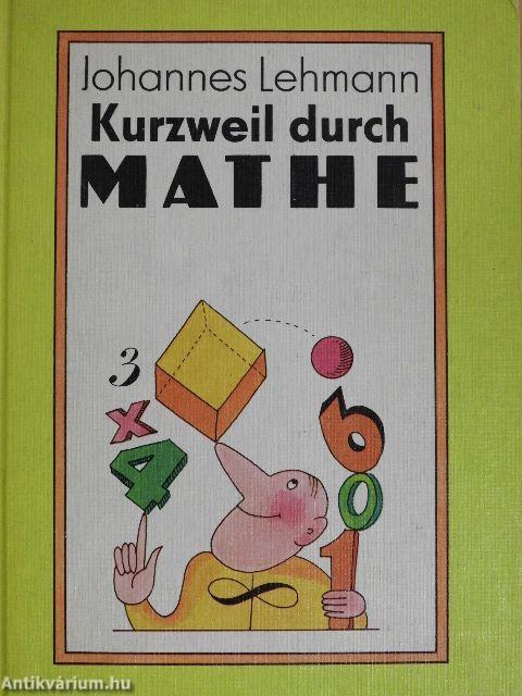 Kurzweil durch Mathe