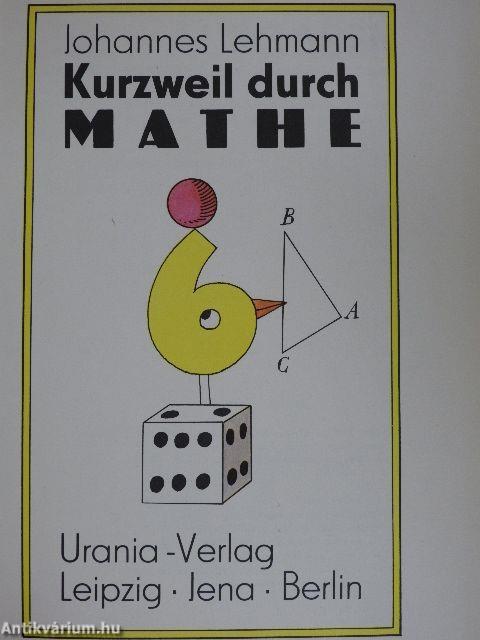 Kurzweil durch Mathe