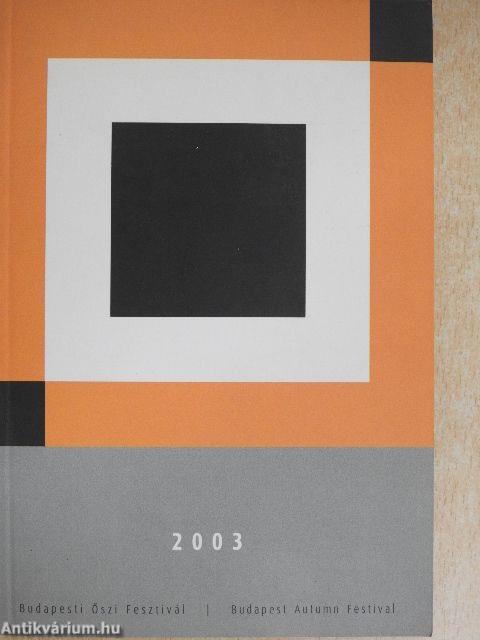 Budapesti Őszi Fesztivál 2003