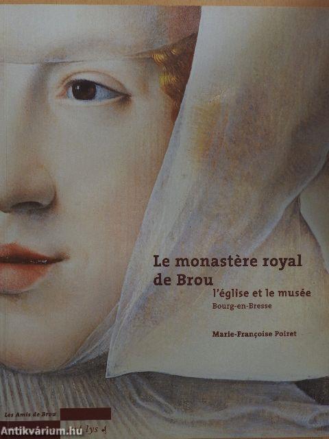 Le monastére royal de Brou