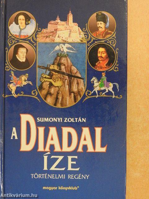 A Diadal íze