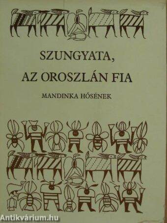Szungyata, az oroszlán fia - Hanglemezzel