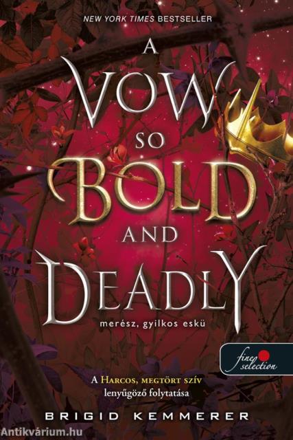 A Vow So Bold and Deadly - Merész, gyilkos eskü