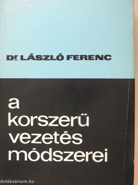 A korszerű vezetés módszerei (dedikált példány)