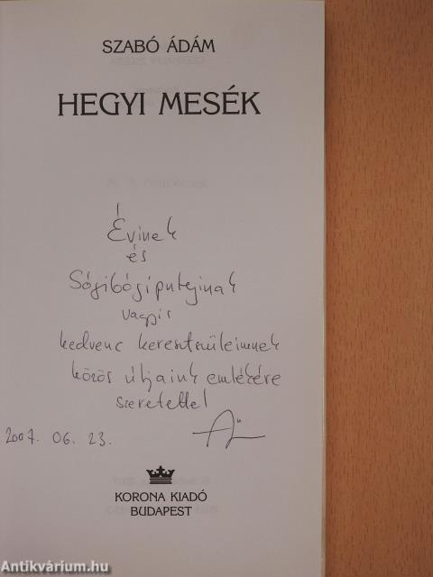 Hegyi mesék (dedikált példány)