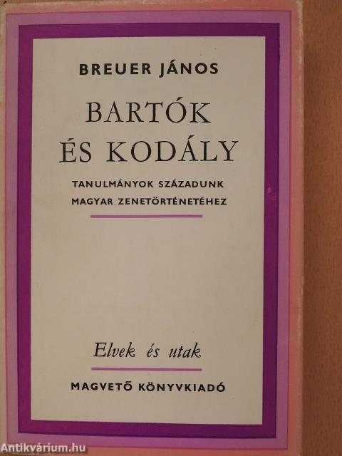 Bartók és Kodály (dedikált példány)