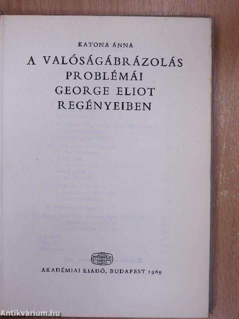 A valóságábrázolás problémái George Eliot regényeiben