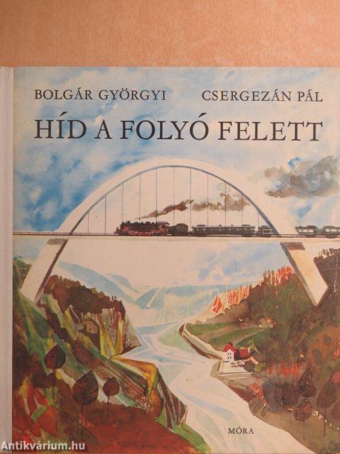 Híd a folyó felett
